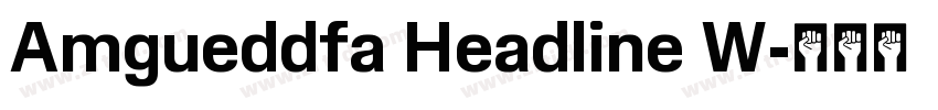 Amgueddfa Headline W字体转换